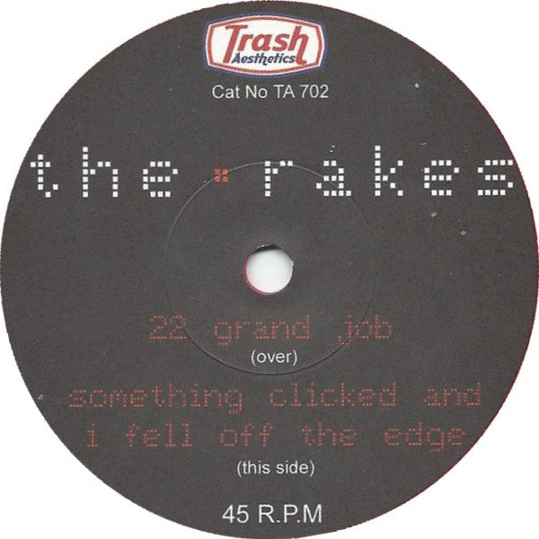 The Rakes : 22 Grand Job (7")