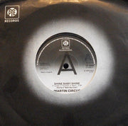 Martin Circus : Shine Baby Shine (7", Single, Promo)