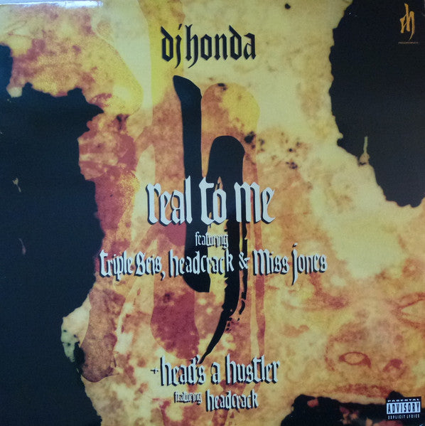 DJ Honda : Real To Me / Head's A Hustler (12")
