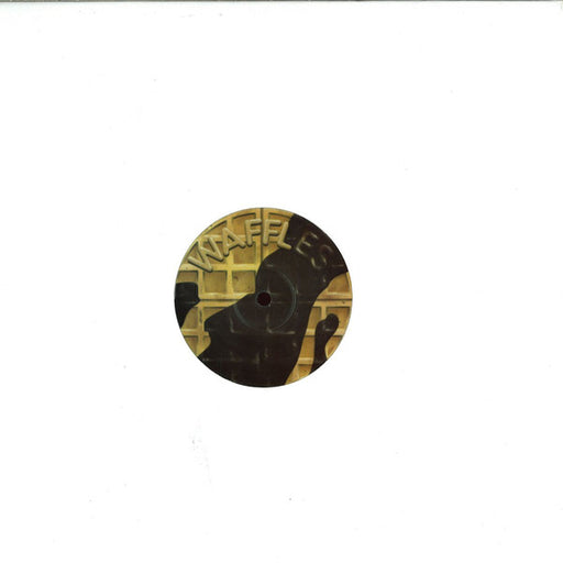 Waffles : Waffles 001 (12")