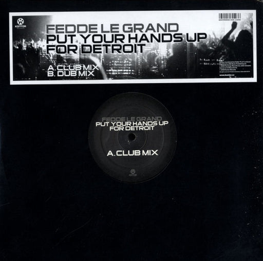Fedde Le Grand : Put Your Hands Up For Detroit (12")