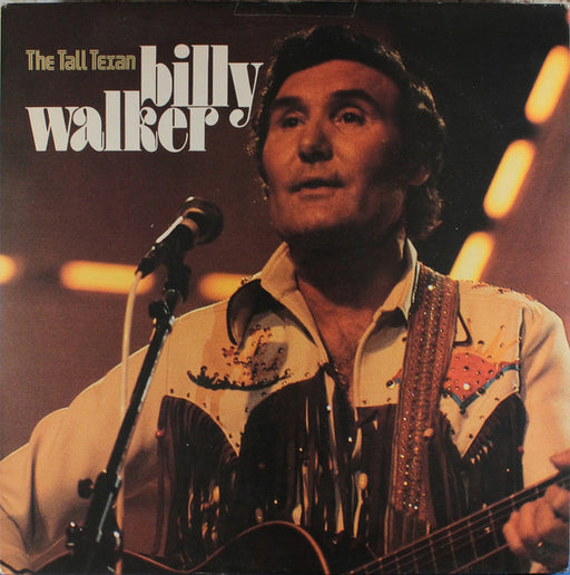 Billy Walker : The Tall Texan (LP, Comp)