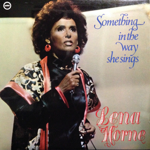 Lena Horne ,Accompanied By Gabor Szabo : Something In The Way She Sings (LP, Album)