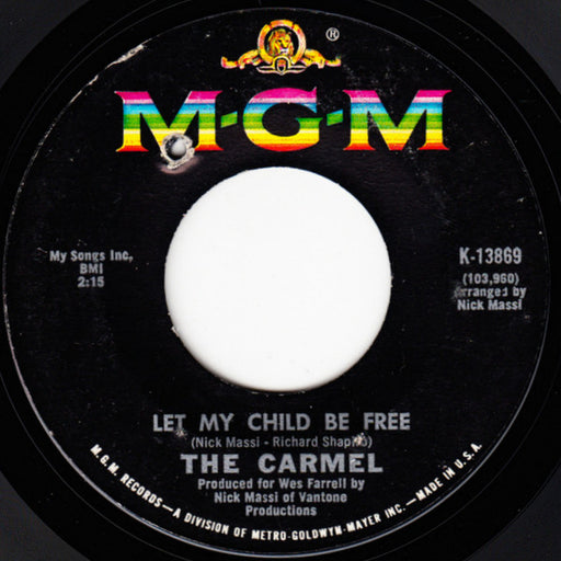 The Carmel : I Can't Shake This Feeling / Let My Child Be Free (7", Single)