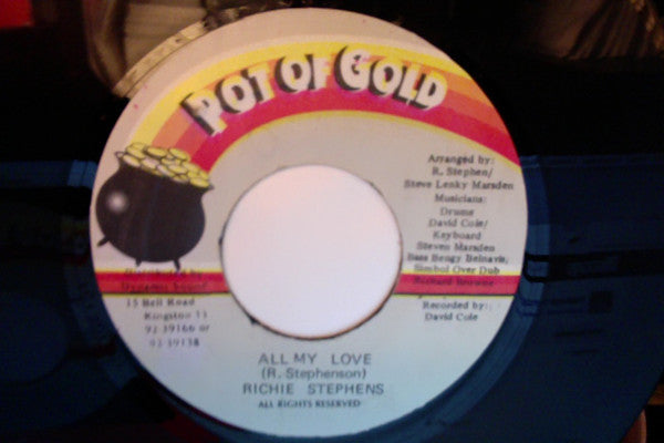 Richie Stephens : All My Love (7")
