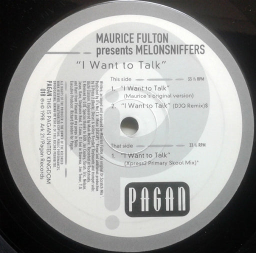 Maurice Fulton Presents Melonsniffers : I Want To Talk (12")