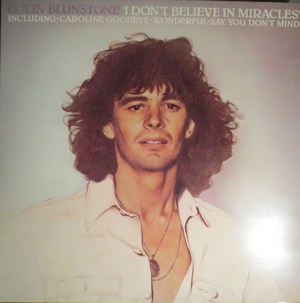 Colin Blunstone : I Don't Believe In Miracles (LP, Album, Comp)