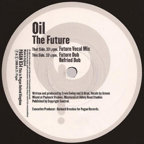 Oil (2) : The Future (12")