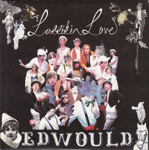 Larrikin Love : Edwould (7", Single)