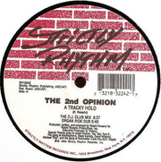 The 2nd Opinion : A Tracky Hold (12")