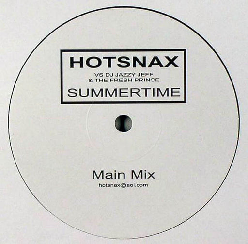 Hotsnax vs. DJ Jazzy Jeff & The Fresh Prince : Summertime (12", Unofficial)