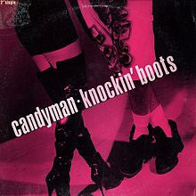 Candyman : Knockin' Boots (12")