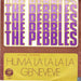 The Pebbles : Huma La La La La (7", Single)