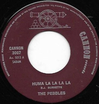 The Pebbles : Huma La La La La (7", Single)