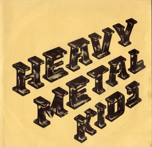 Heavy Metal Kids : It's The Same (7", Promo)