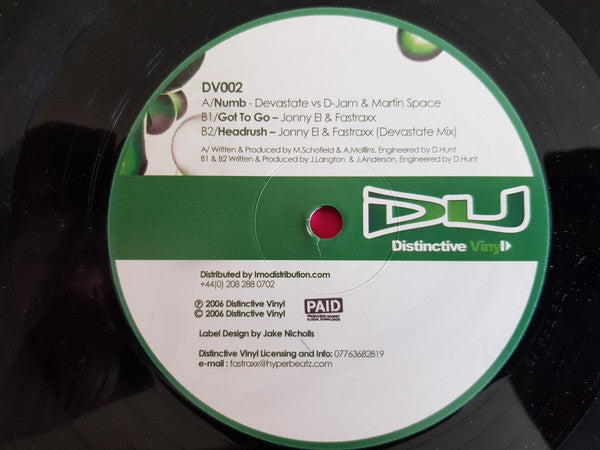 Devastate vs. D-Jam & Martin Space / Jonny El & Fastraxx : Numb / Got To Go / Headrush (12")