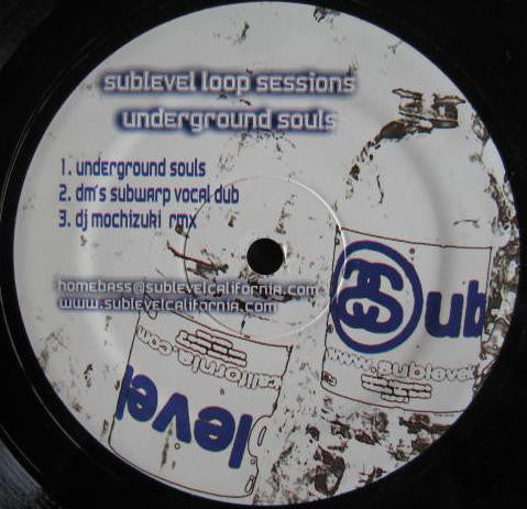 Sublevel Loop Sessions* : Underground Souls (12")