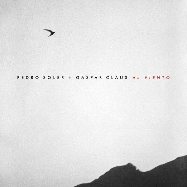 Pedro Soler, Gaspar Claus : Al Viento (LP, Album)