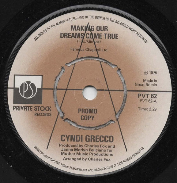 Cyndi Grecco : Making Our Dreams Come True (7", Promo)