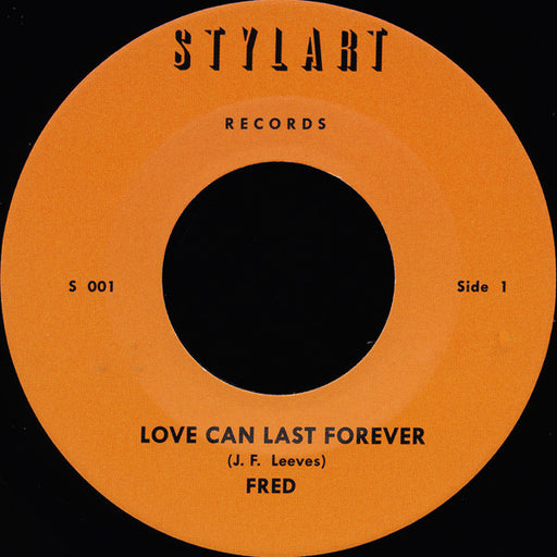 Fred (98) / Instrumental Band : Love Can Last Forever (7")