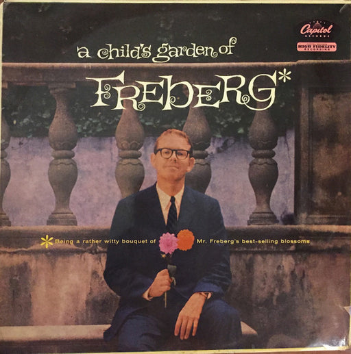 Stan Freberg : A Child's Garden Of Freberg (LP)