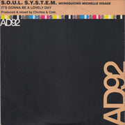 S.O.U.L. S.Y.S.T.E.M.* Introducing Michelle Visage : It's Gonna Be A Lovely Day (2x12", Promo)