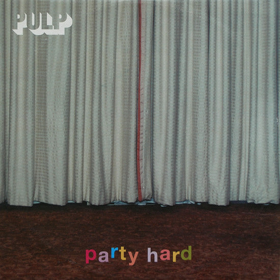 Pulp : Party Hard (12", Promo)
