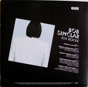 Bob Sinclar : Ich Rocke (2x12")