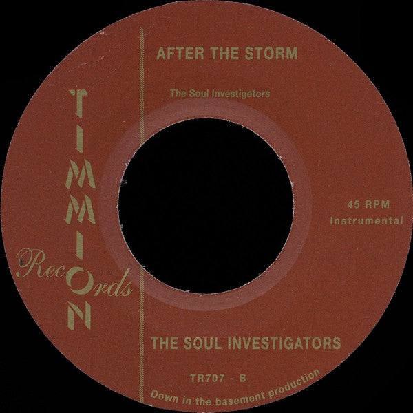 Willie West & The Soul Investigators : After The Storm (7")