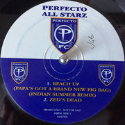 Perfecto All Starz* : Reach Up (Papa's Got A Brand New Pig Bag) (12", Promo)