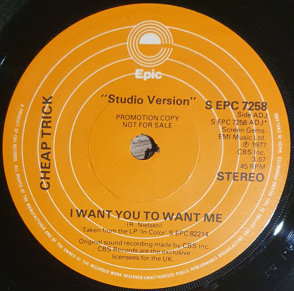 Cheap Trick : I Want You To Want Me (7", Promo)