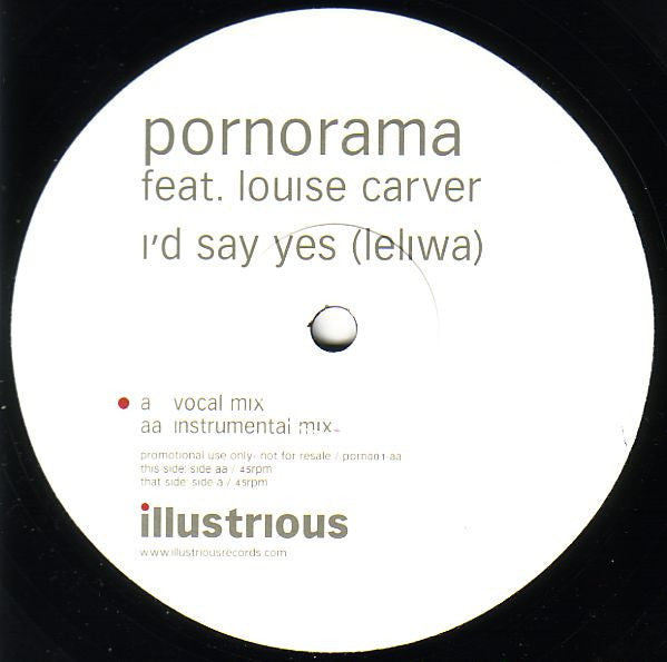 Pornorama : I'd Say Yes (Leliwa) (12", Promo)