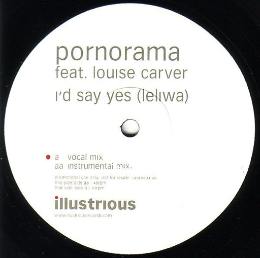 Pornorama : I'd Say Yes (Leliwa) (12", Promo)