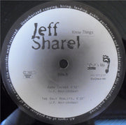 Jeff Sharel : Know Things (12")