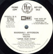 Marshall Jefferson Presents Truth (2) : Open Our Eyes (12", Promo)