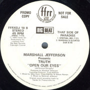 Marshall Jefferson Presents Truth (2) : Open Our Eyes (12", Promo)
