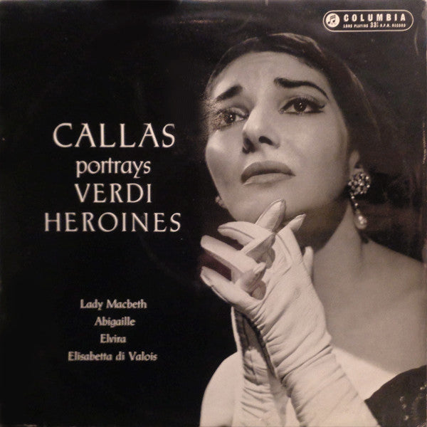 Callas* : Portrays Verdi Heroines (LP, Mono)