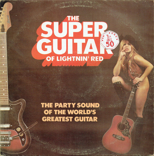 Lightnin' Red : The Super Guitar Of Lightnin' Red (LP, Album, USA)