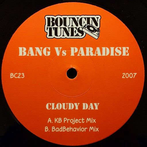 Bang* Vs Paradise (3) : Cloudy Day (12")