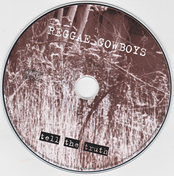 Reggae Cowboys : Tell The Truth (CD, Album, RE)