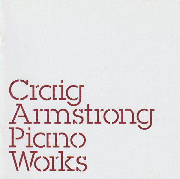 Craig Armstrong : Piano Works (CD, Album, Enh)