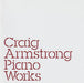 Craig Armstrong : Piano Works (CD, Album, Enh)