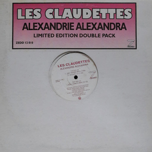 Les Claudettes* : Alexandrie Alexandra (2x12", Ltd)
