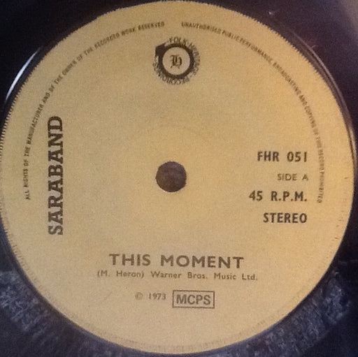 Saraband : This Moment (7", Single)