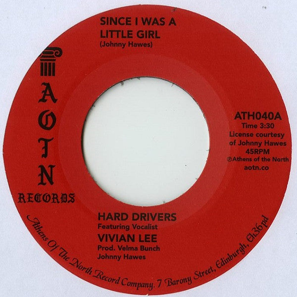 Hard Drivers feat Vivian Lee (2) : Since I Was A Little Girl (7", Single)