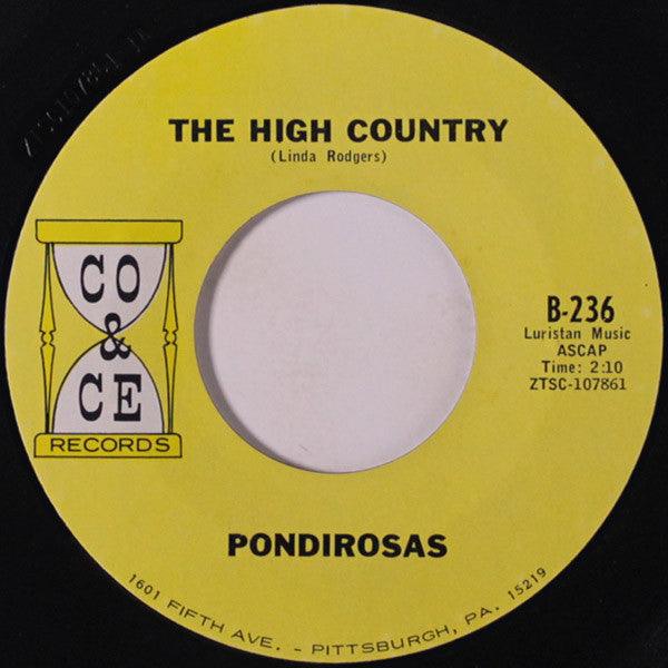 Pondirosas* : The High Country (7", Single)