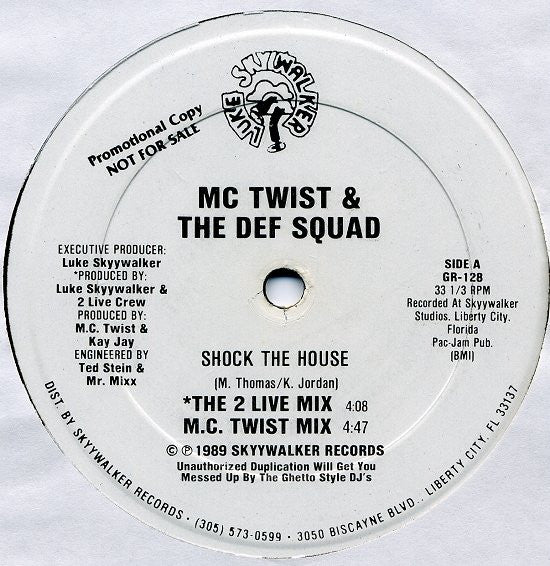 MC Twist & The Def Squad : Shock The House (12", Promo)