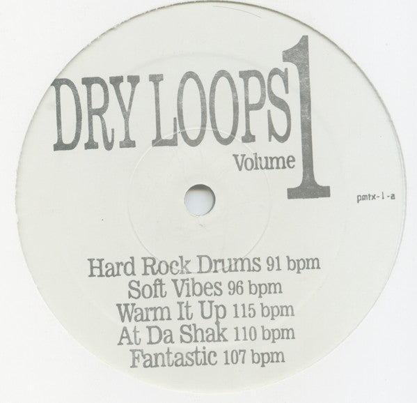 Unknown Artist : Dry Loops Volume 1 (LP)