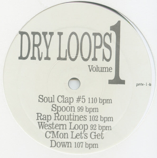 Unknown Artist : Dry Loops Volume 1 (LP)