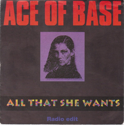 Ace Of Base : All That She Wants (Radio Edit) (7", Single, Sil)